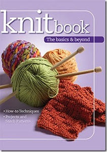 Knitbook: The Basics & Beyond (Soft Cover)